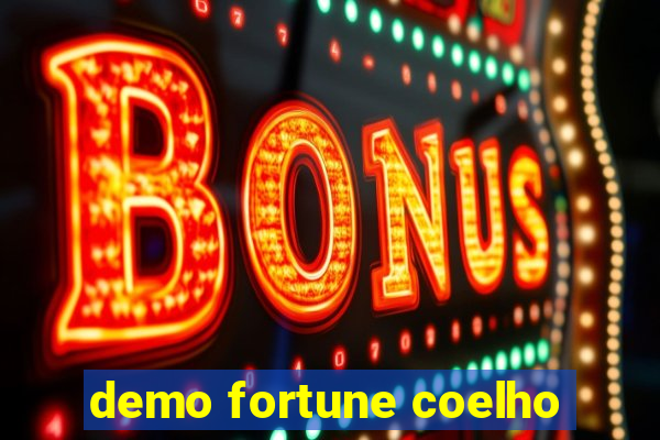 demo fortune coelho