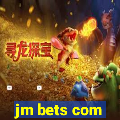 jm bets com