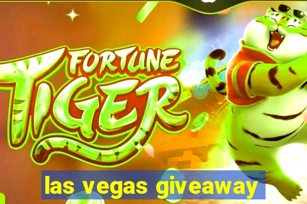 las vegas giveaway