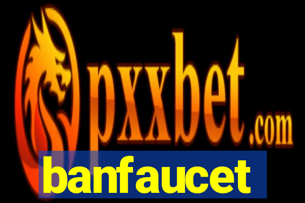 banfaucet