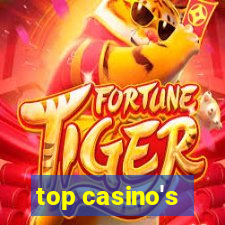 top casino's