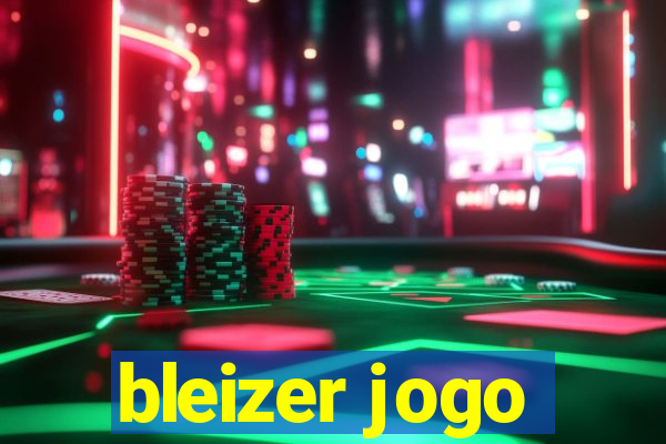 bleizer jogo