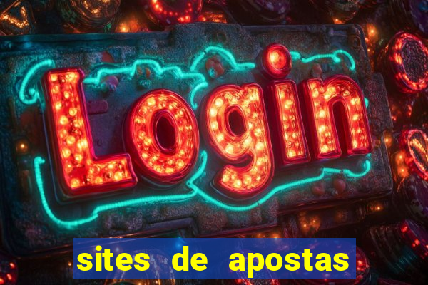 sites de apostas para ganhar dinheiro