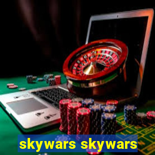 skywars skywars