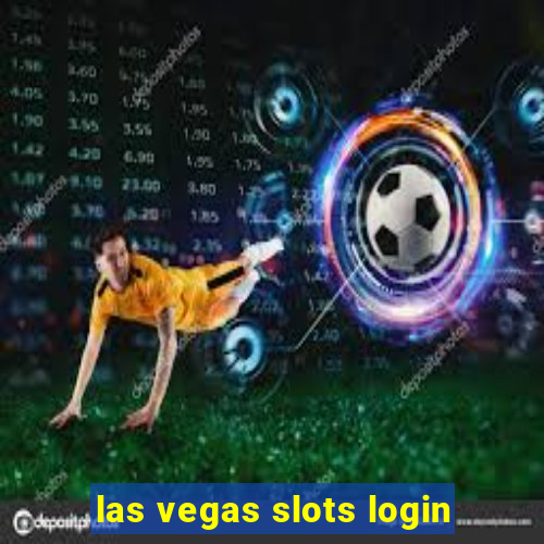 las vegas slots login