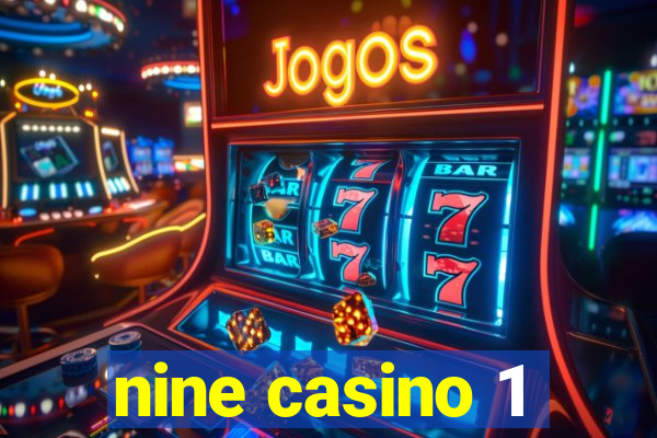 nine casino 1