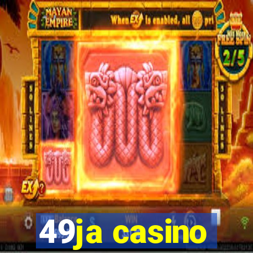 49ja casino