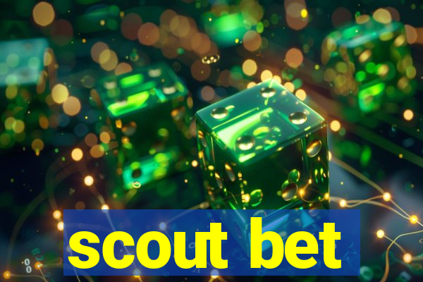 scout bet