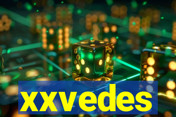 xxvedes