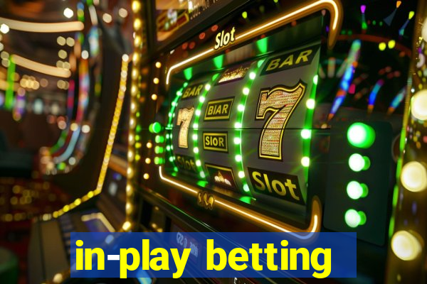 in-play betting