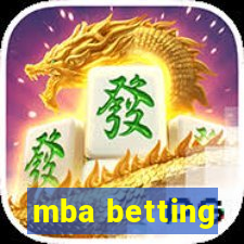 mba betting