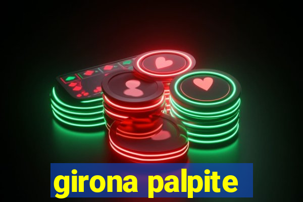 girona palpite