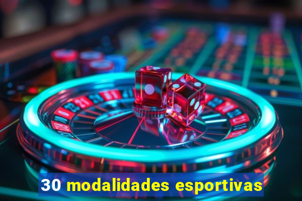 30 modalidades esportivas