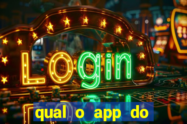 qual o app do jogo do tigrinho