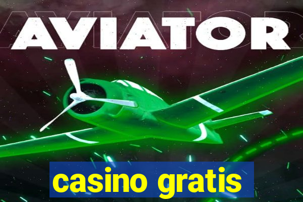 casino gratis