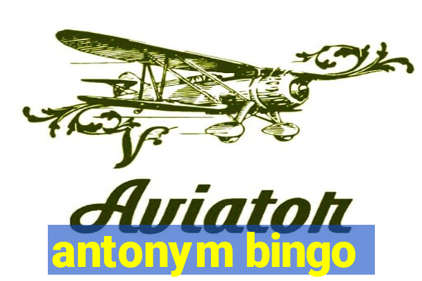 antonym bingo