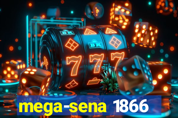 mega-sena 1866