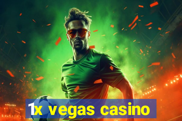 1x vegas casino