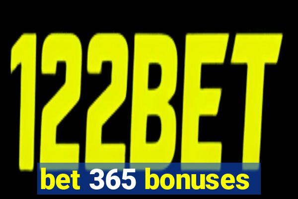 bet 365 bonuses