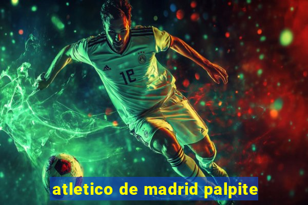 atletico de madrid palpite