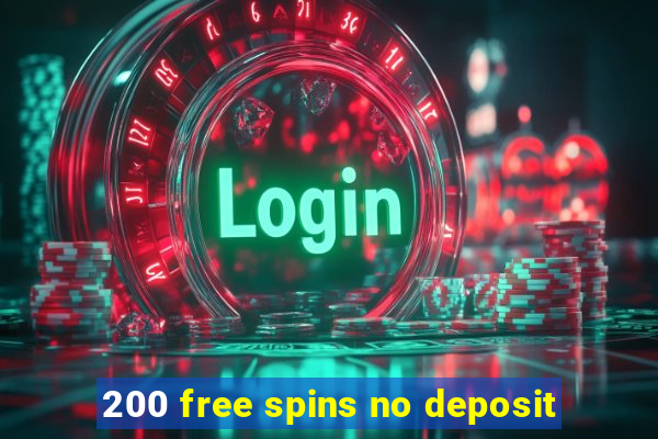 200 free spins no deposit