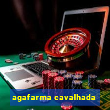 agafarma cavalhada