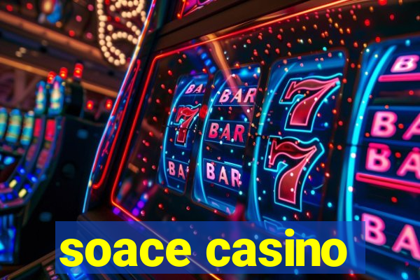 soace casino