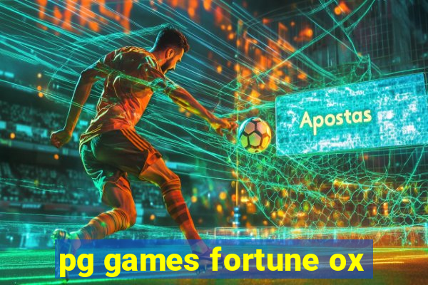 pg games fortune ox