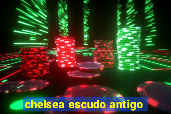 chelsea escudo antigo