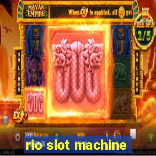 rio slot machine