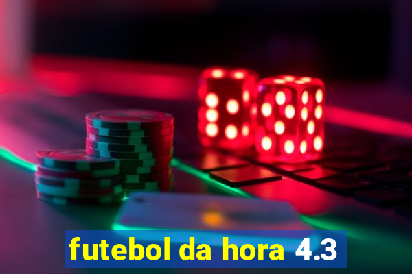 futebol da hora 4.3