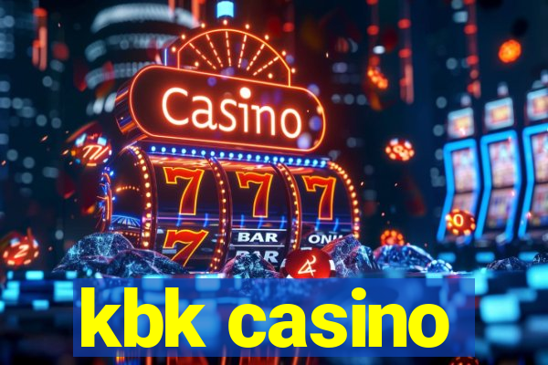 kbk casino