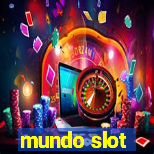 mundo slot