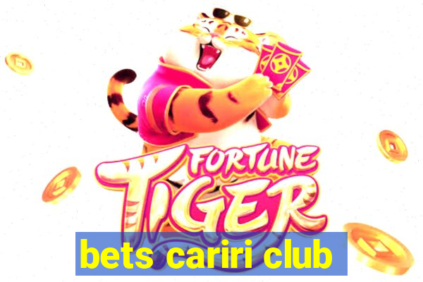 bets cariri club