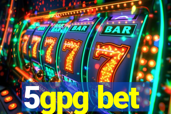 5gpg bet