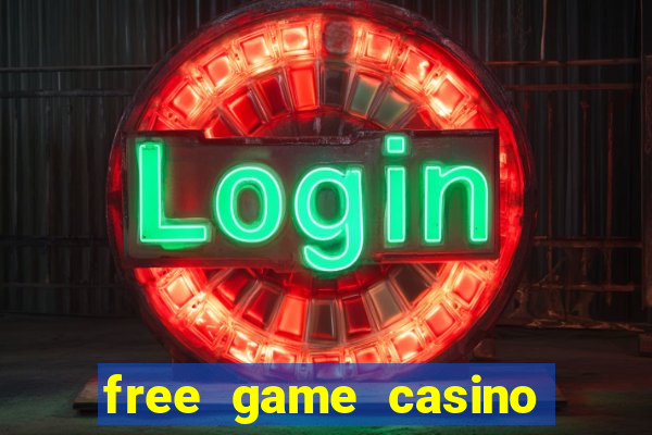 free game casino slot machine