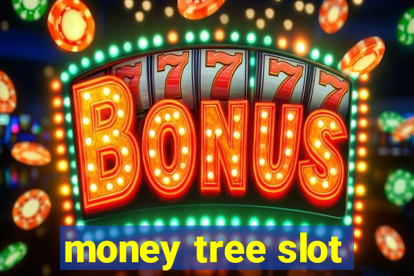 money tree slot