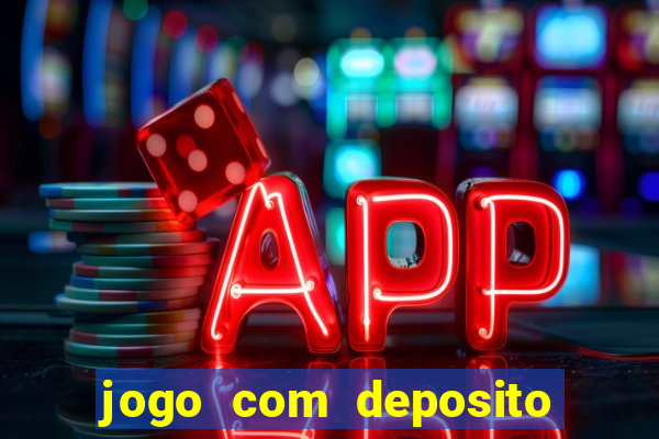 jogo com deposito minimo de 1 real