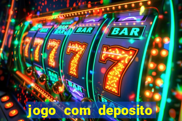 jogo com deposito minimo de 1 real