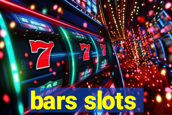 bars slots