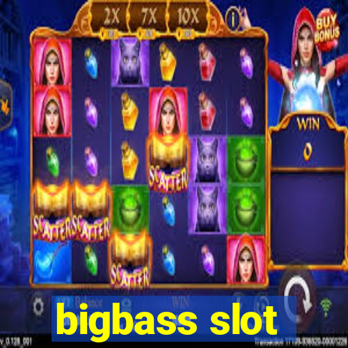 bigbass slot