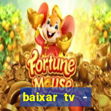 baixar tv - futebol ao vivo