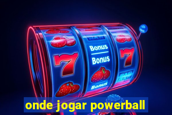 onde jogar powerball