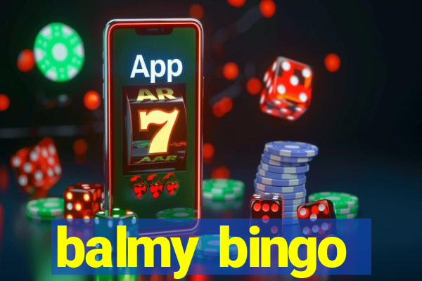 balmy bingo