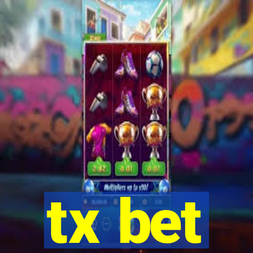 tx bet