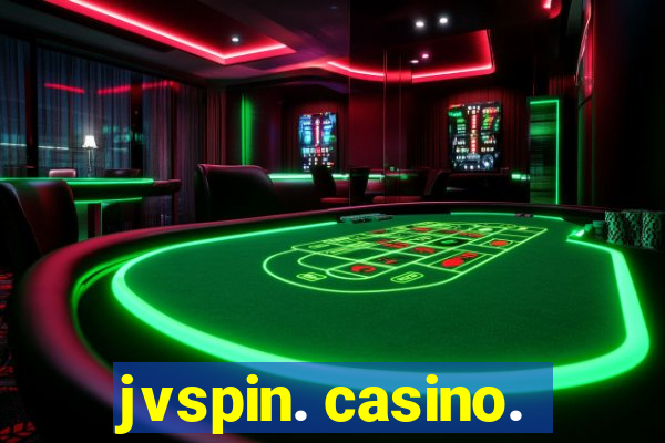 jvspin. casino.