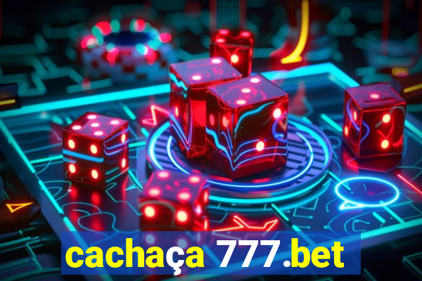 cachaça 777.bet