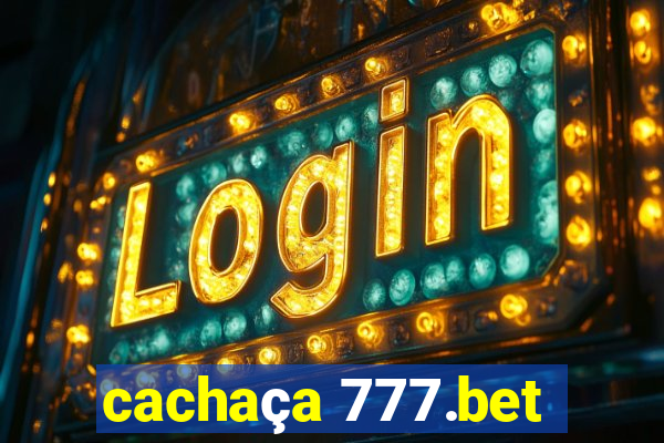 cachaça 777.bet