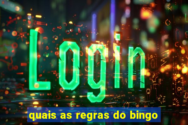 quais as regras do bingo