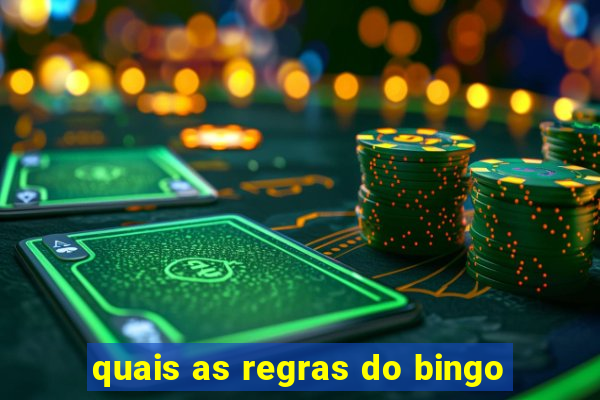 quais as regras do bingo